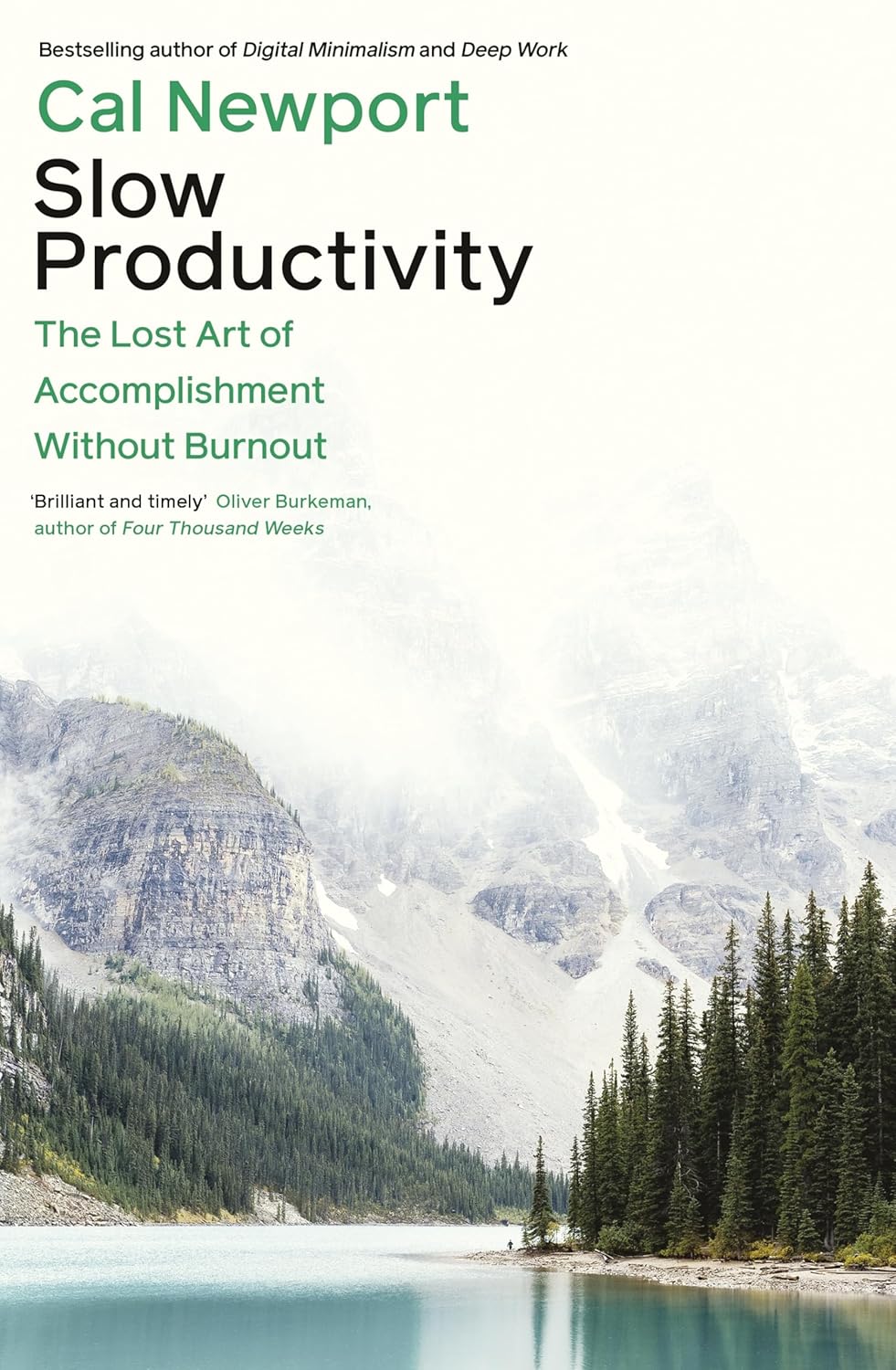 Slow Productivity: The Lost Art of Accomplishment Without Burnout cover